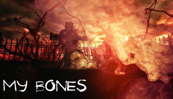 My Bones My Bones