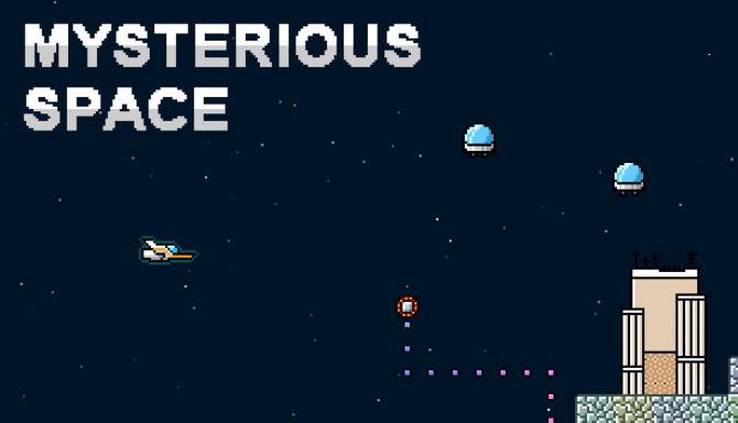 Mysterious Space (v0.9.1.2) Mysterious Space (v0.9.1.2)