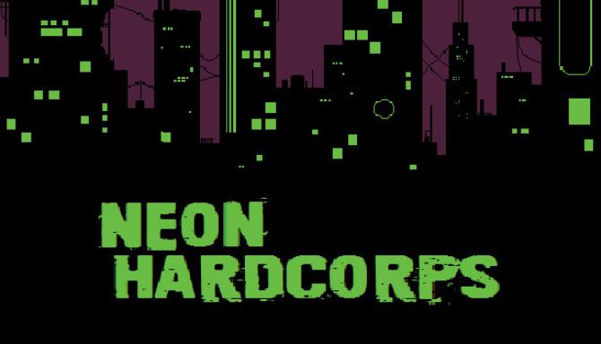 Neon Hardcorps Neon Hardcorps