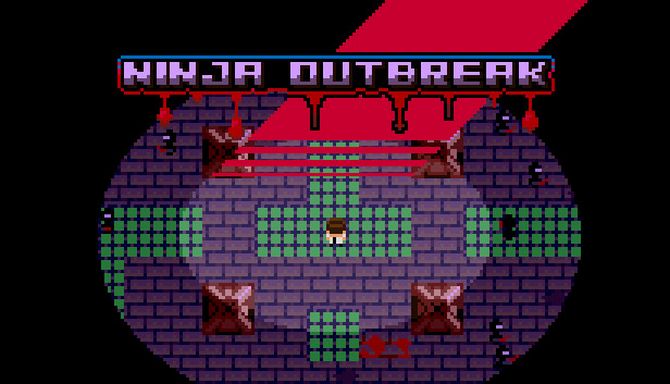 Ninja Outbreak Ninja Outbreak