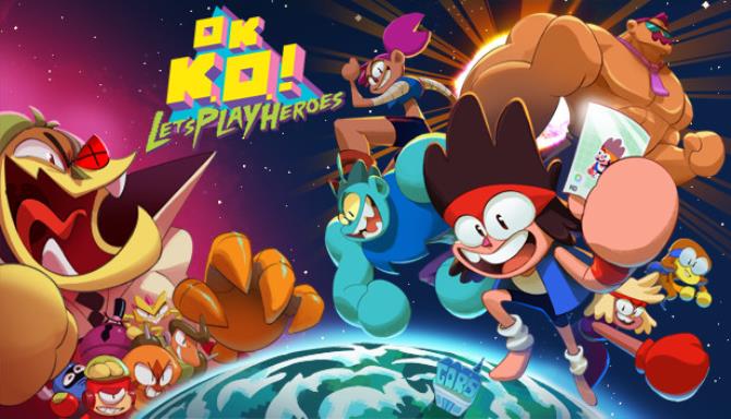 OK K.O.! Let’s Play Heroes (v1.0.0.159) OK K.O.! Let’s Play Heroes (v1.0.0.159)