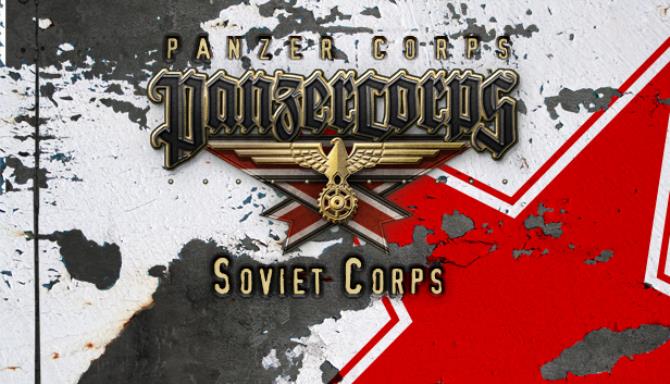 Panzer Corps: Soviet Corps Panzer Corps: Soviet Corps