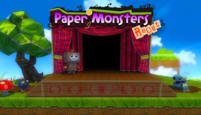Paper Monsters Recut Paper Monsters Recut