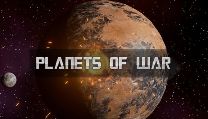 PLANETS OF WAR PLANETS OF WAR