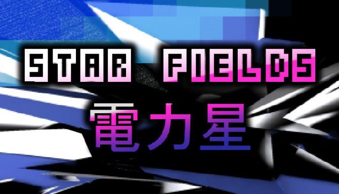 Star Fields Star Fields