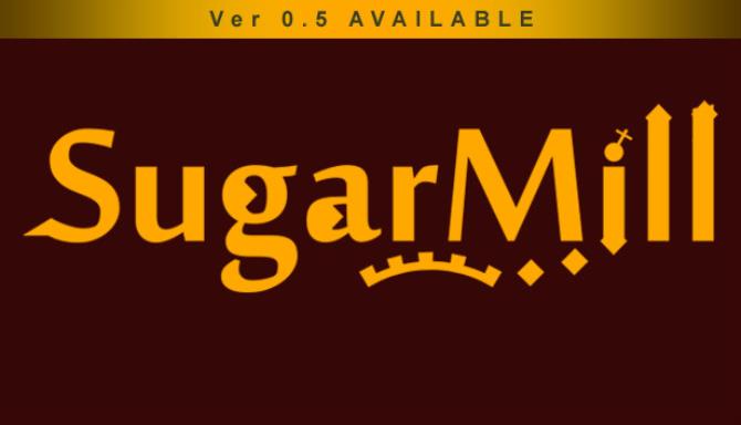 SugarMill SugarMill