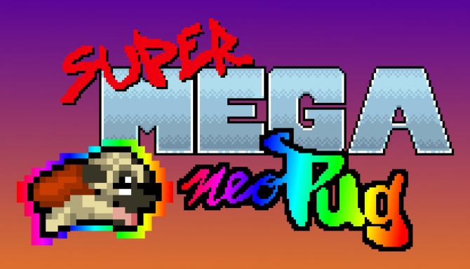 Super Mega Neo Pug Super Mega Neo Pug