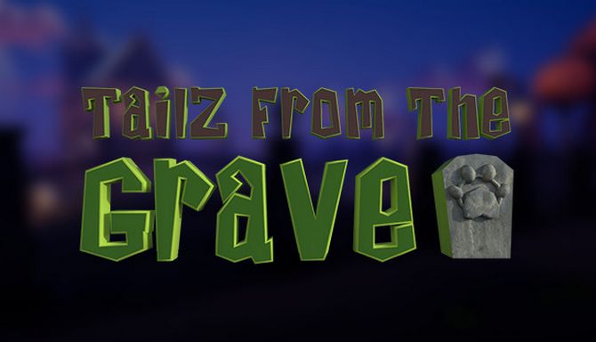 TailzFromTheGrave TailzFromTheGrave