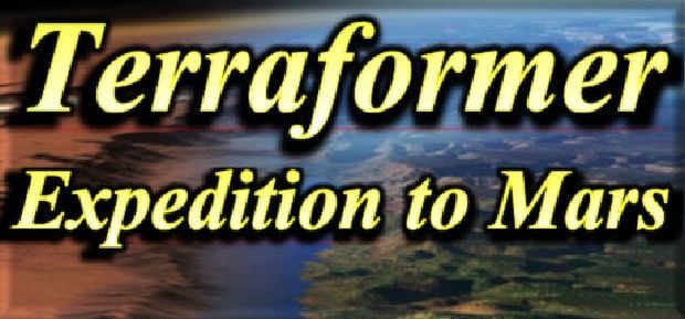 Terraformer Expedition to Mars Terraformer Expedition to Mars