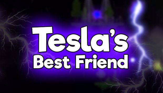 Tesla’s Best Friend Tesla’s Best Friend