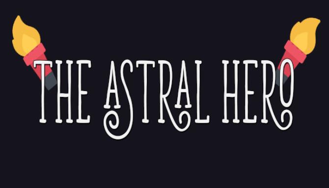 The Astral Hero The Astral Hero