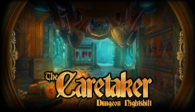 The Caretaker Dungeon Nightshift The Caretaker Dungeon Nightshift