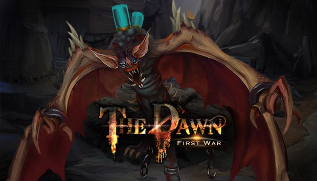 The Dawn:First War The Dawn:First War
