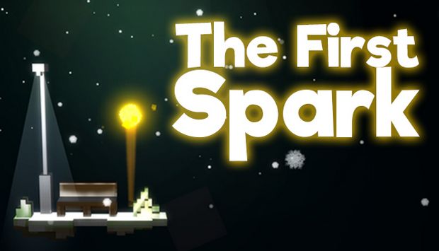 The First Spark The First Spark