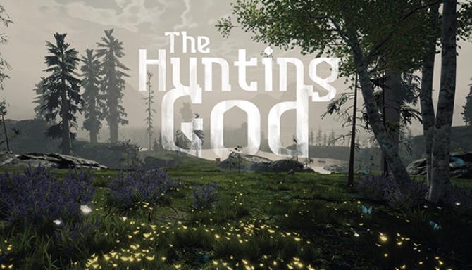 The Hunting God The Hunting God