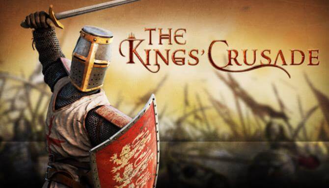 The Kings’ Crusade Collection The Kings’ Crusade Collection