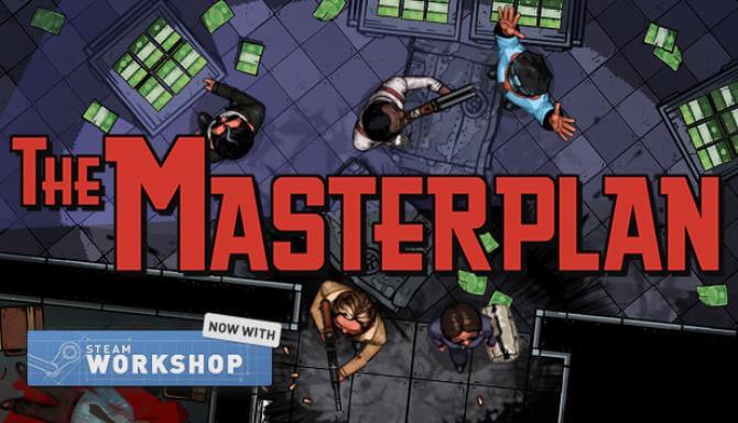 The Masterplan (version 1.2.2) The Masterplan (version 1.2.2)