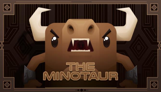 The Minotaur The Minotaur