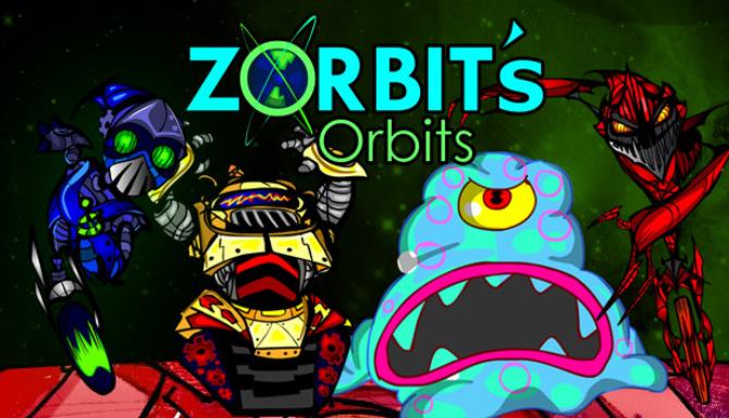 Zorbit’s Orbits Zorbit’s Orbits