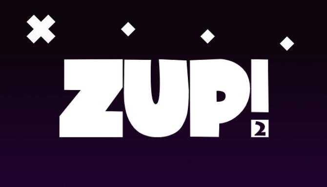 Zup! 2 Zup! 2
