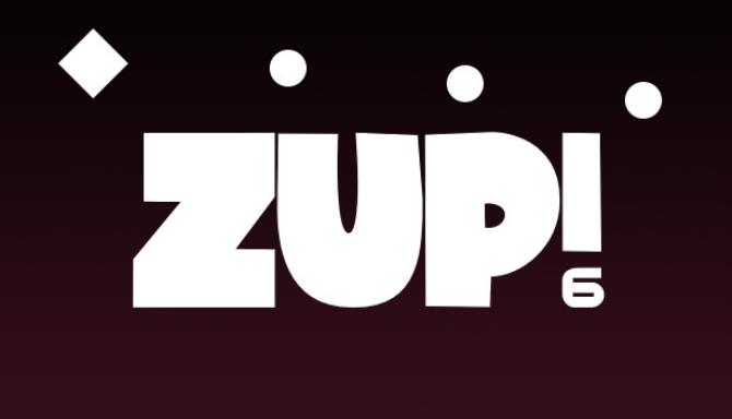 Zup! 6 Zup! 6