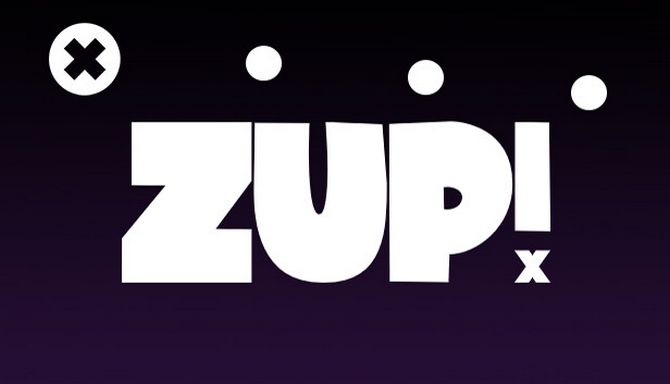 Zup! X Zup! X