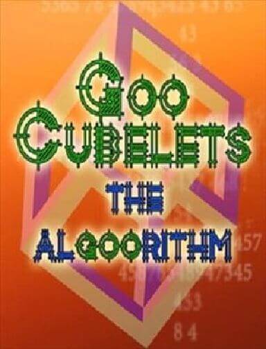 GooCubelets: The Algoorithm GooCubelets: The Algoorithm