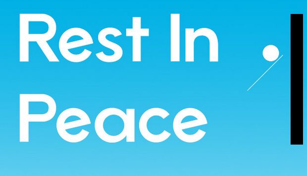 Rest In Peace Rest In Peace