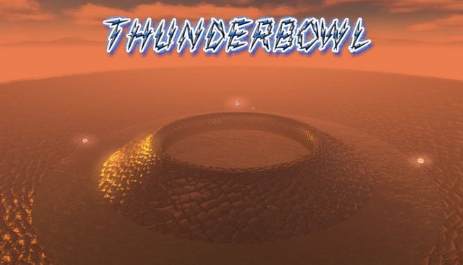 Thunderbowl Thunderbowl