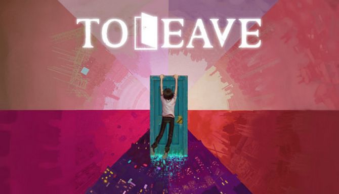 To Leave To Leave