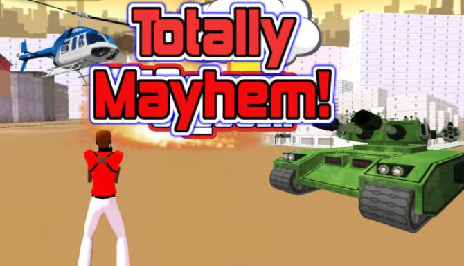 Totally Mayhem Totally Mayhem