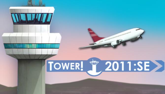 Tower! 2011 Tower! 2011