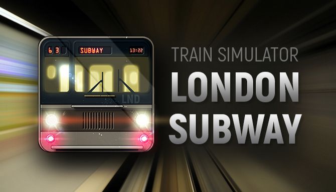 Train Simulator: London Subway Train Simulator: London Subway