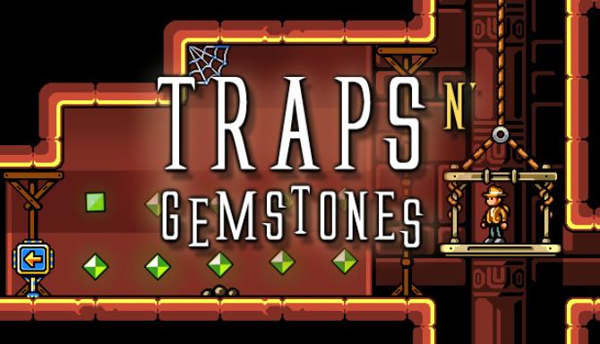 Traps N’ Gemstones Traps N’ Gemstones