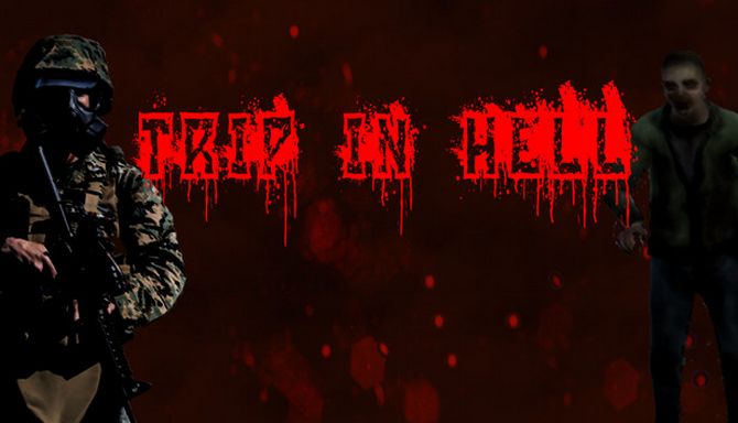 Trip in HELL Trip in HELL