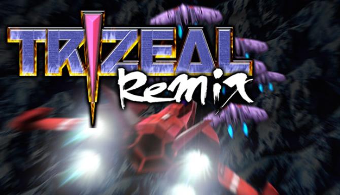 TRIZEAL Remix TRIZEAL Remix