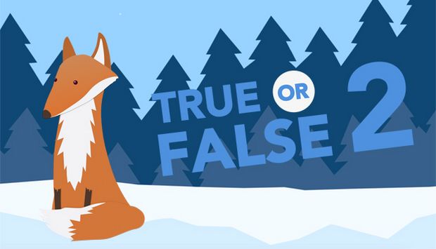 True or False 2 True or False 2