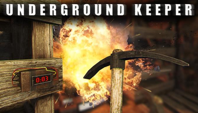 Underground Keeper Underground Keeper