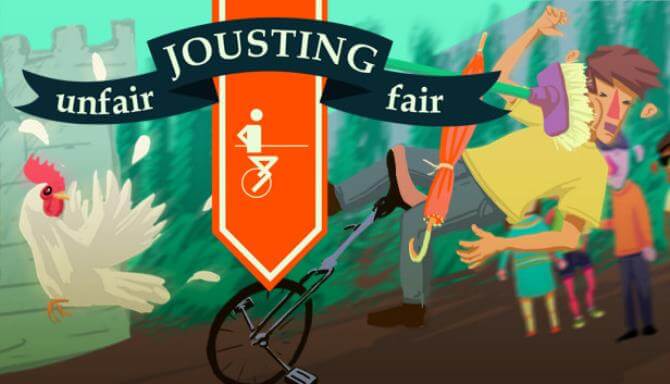Unfair Jousting Fair (Update 23/03/2017) Unfair Jousting Fair (Update 23/03/2017)