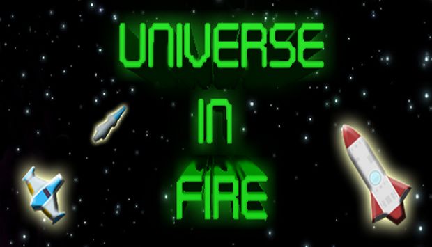 Universe in Fire Universe in Fire