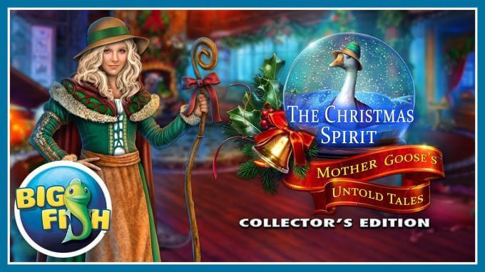 The Christmas Spirit: Mother Goose’s Untold Tales Collector’s Edition The Christmas Spirit: Mother Goose’s Untold Tales Collector’s Edition