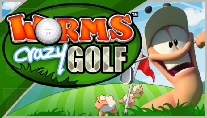 Worms Crazy Golf Worms Crazy Golf