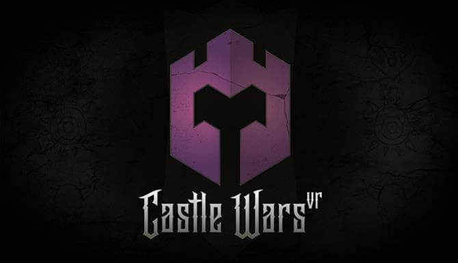 Castle Wars VR Castle Wars VR