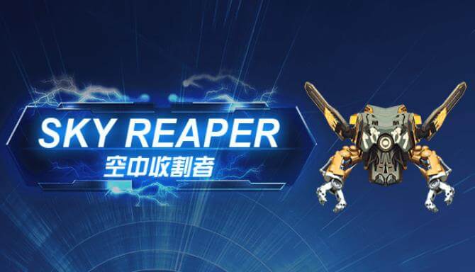 Sky Reaper Sky Reaper