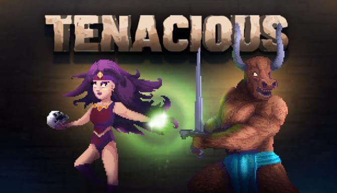 Tenacious Tenacious