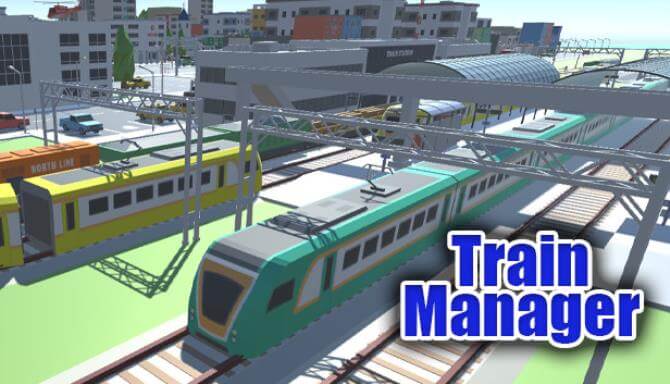 Train Manager Train Manager
