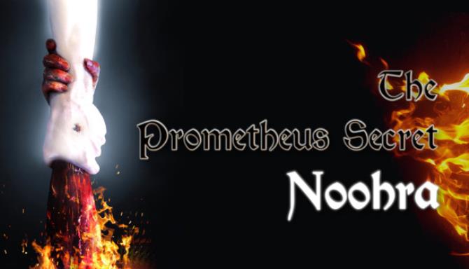 The Prometheus Secret Noohra The Prometheus Secret Noohra