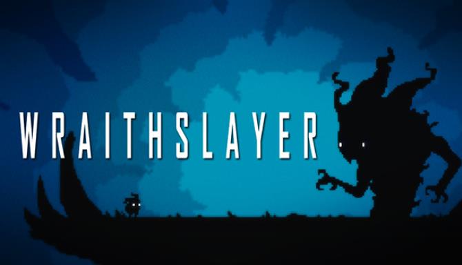 Wraithslayer Wraithslayer