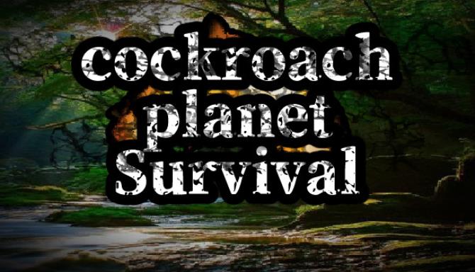 cockroach Planet Survival cockroach Planet Survival