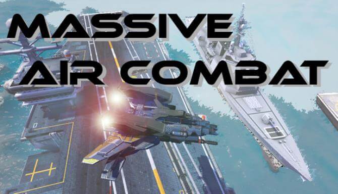 Massive Air Combat Massive Air Combat